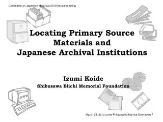 Locating Primary Source Materials and Japanese Archival Institutions