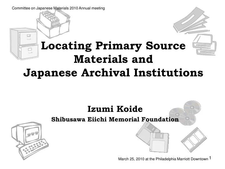 locating primary source materials and japanese archival institutions
