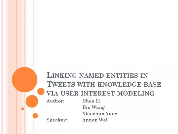 linking named entities in tweets with knowledge base via user interest modeling