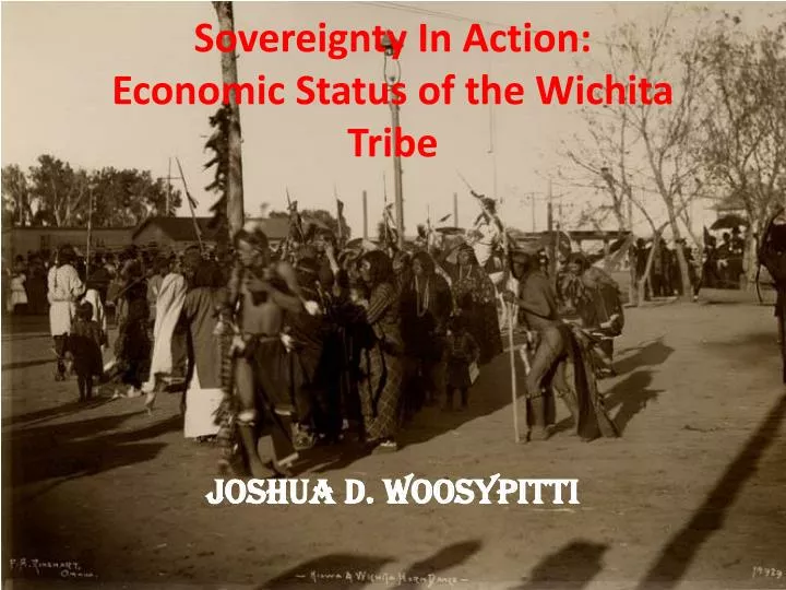 sovereignty in action economic status of the wichita tribe