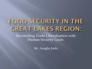 Food Security in the Great Lakes Region: