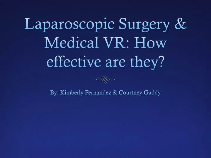 laparoscopic surgery medical vr how effective are they