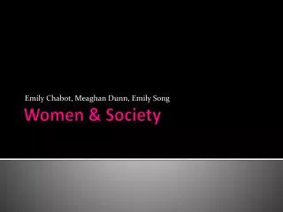 Women &amp; Society