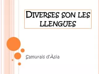 diverses son les llengues