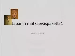 Japanin matkaeväspaketti 1