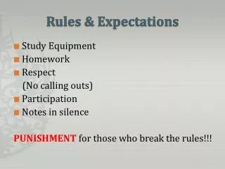 Rules &amp; Expectations