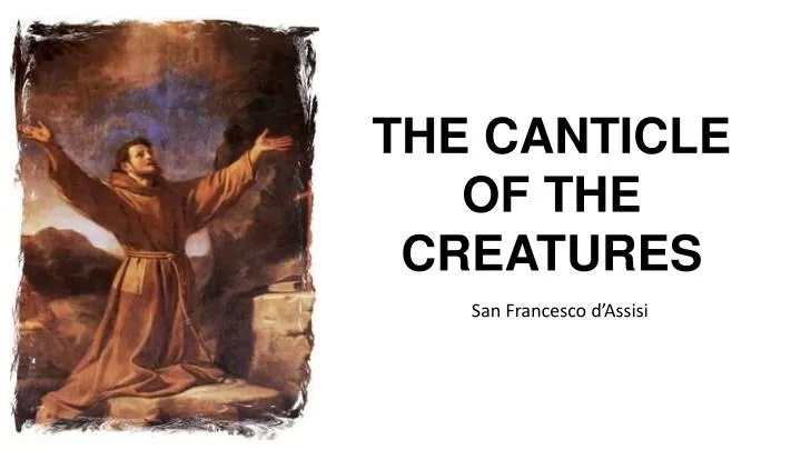 the canticle of the creatures