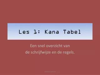 les 1 kana tabel