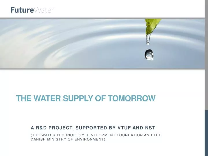the water supply of tomorrow