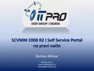 SCVMM 2008 R2 i Self Service Portal na pravi na?in