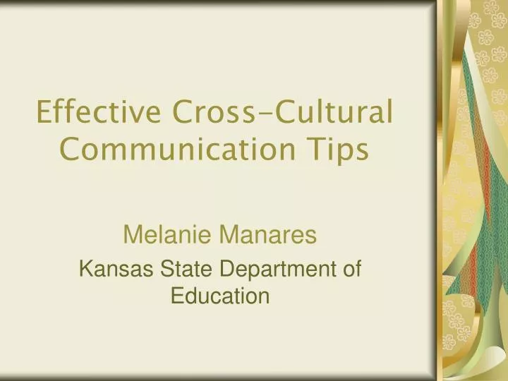 effective cross cultural communication tips
