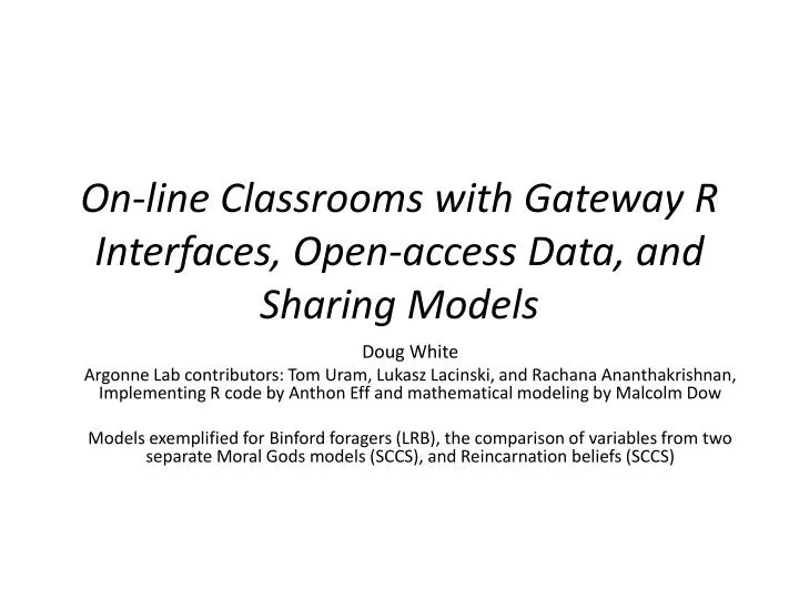 on line classrooms with gateway r interfaces open access data and sharing models