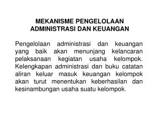 MEKANISME PENGELOLAAN ADMINISTRASI DAN KEUANGAN