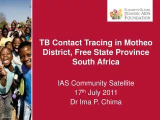 TB Contact Tracing in Motheo District, Free State Province South Africa