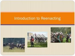 introduction to reenacting