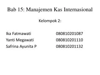 bab 15 manajemen kas internasional