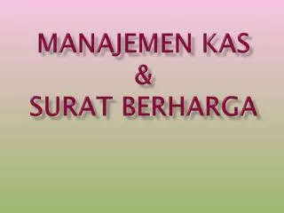 manajemen kas surat berharga