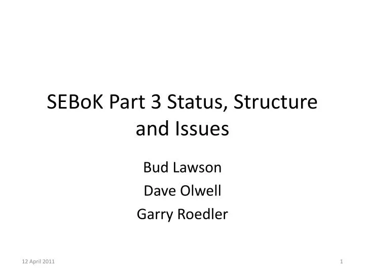 sebok part 3 status structure and issues