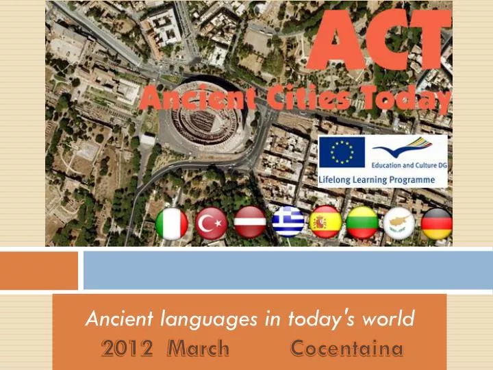 ancient languages in today s world 2012 march cocentaina