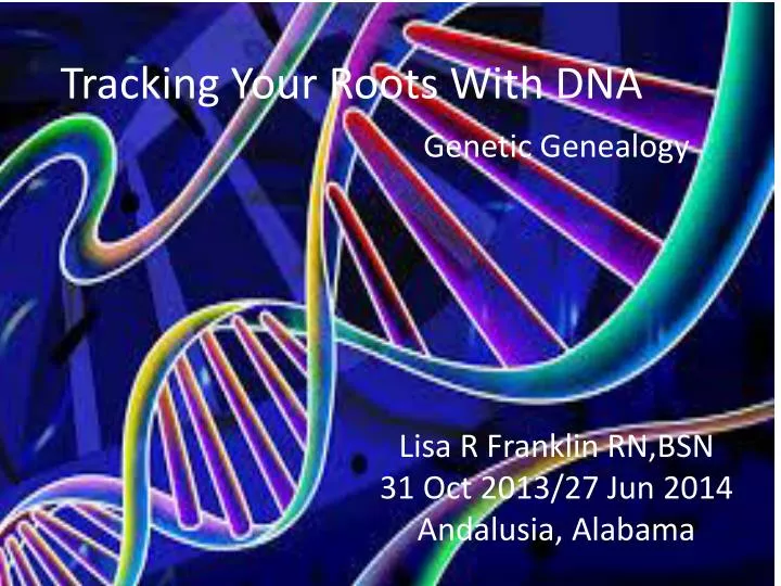 tracking your roots with dna