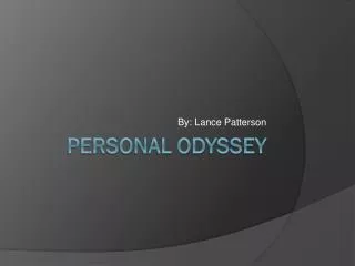 Personal Odyssey