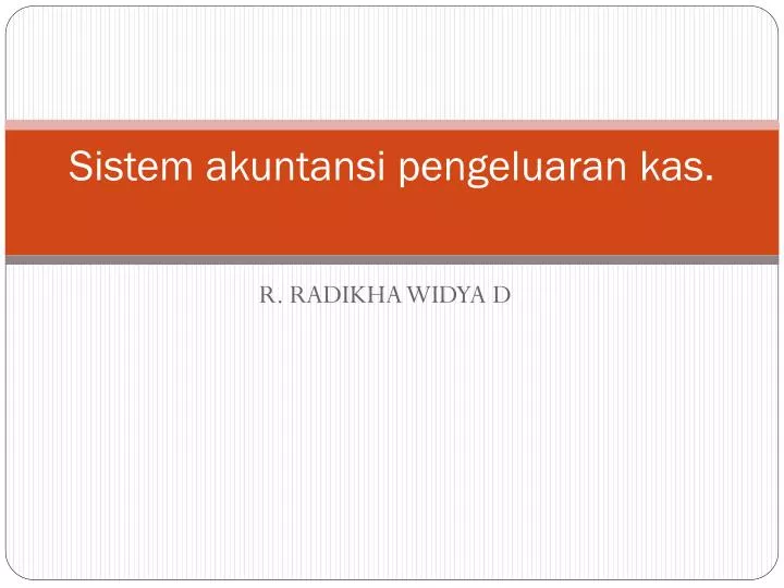 sistem akuntansi pengeluaran kas