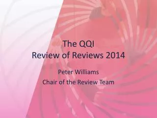 The QQI Review of Reviews 2014
