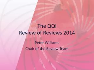 the qqi review of reviews 2014