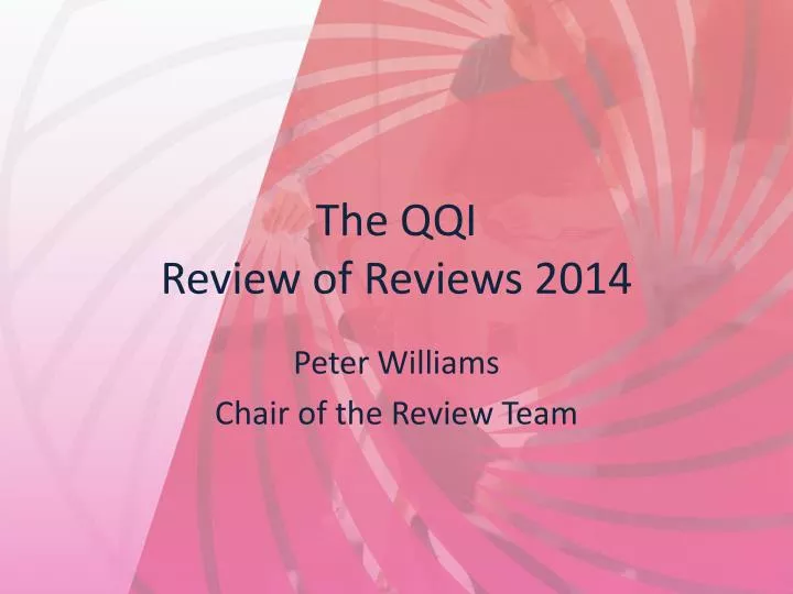 the qqi review of reviews 2014