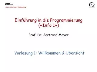 einf hrung in die programmierung info 1 prof dr bertrand meyer