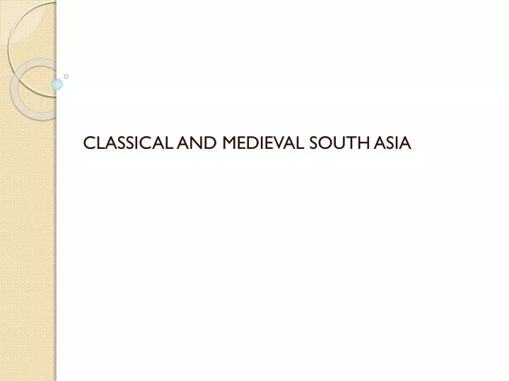 classical and medieval south asia
