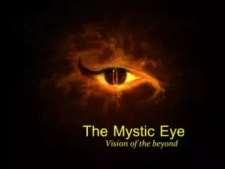 The Mystic Eye