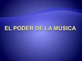 el poder de la m sica