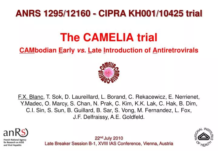 the camelia trial cam bodian e arly vs l ate i ntroduction of a ntiretrovirals