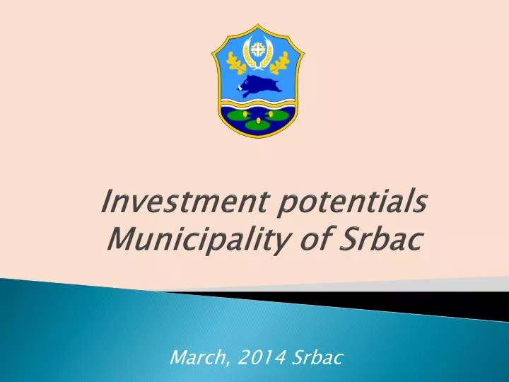 in vestment potentials municipalit y of srbac