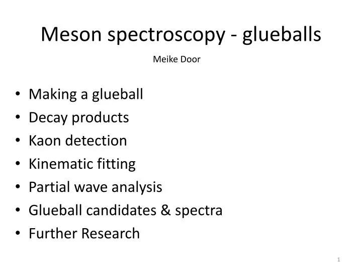 meson spectroscopy glueballs