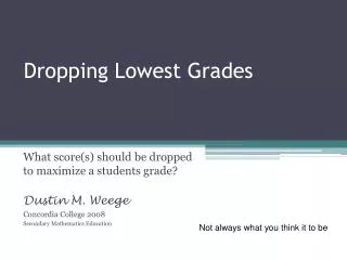 Dropping Lowest Grades
