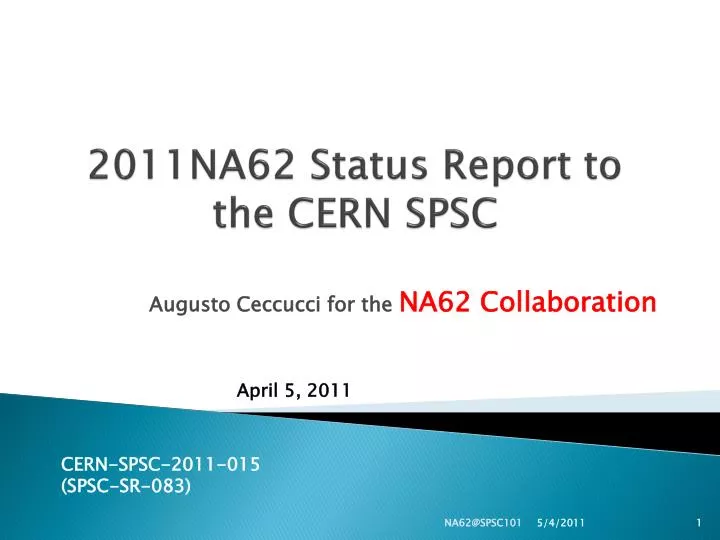 2011na62 status report to the cern spsc