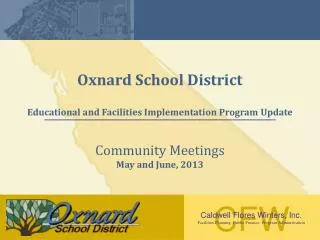 Oxnard School District Educational and Facilities Implementation Program Update