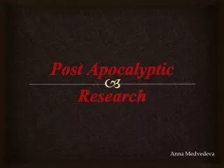 Post Apocalyptic Research
