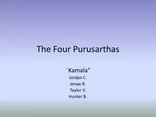The Four Purusarthas