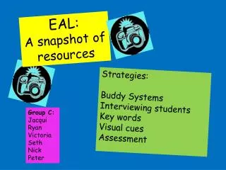 EAL: A snapshot of resources