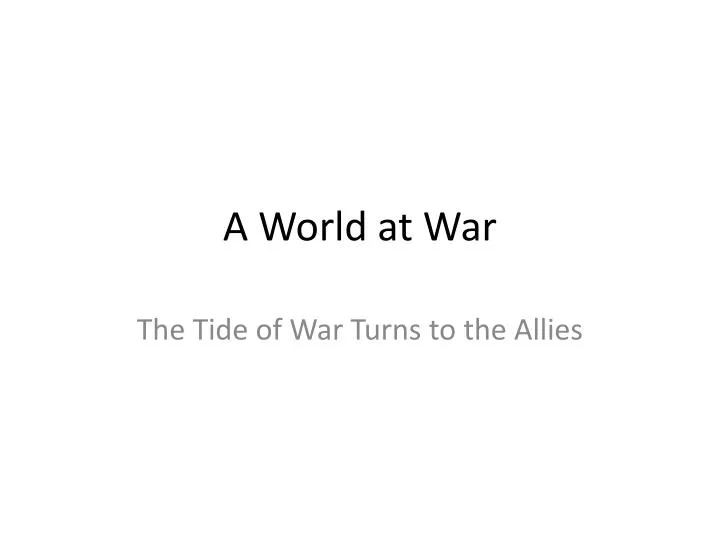a world at war