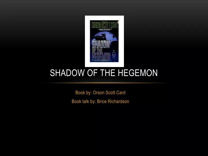 shadow of the hegemon
