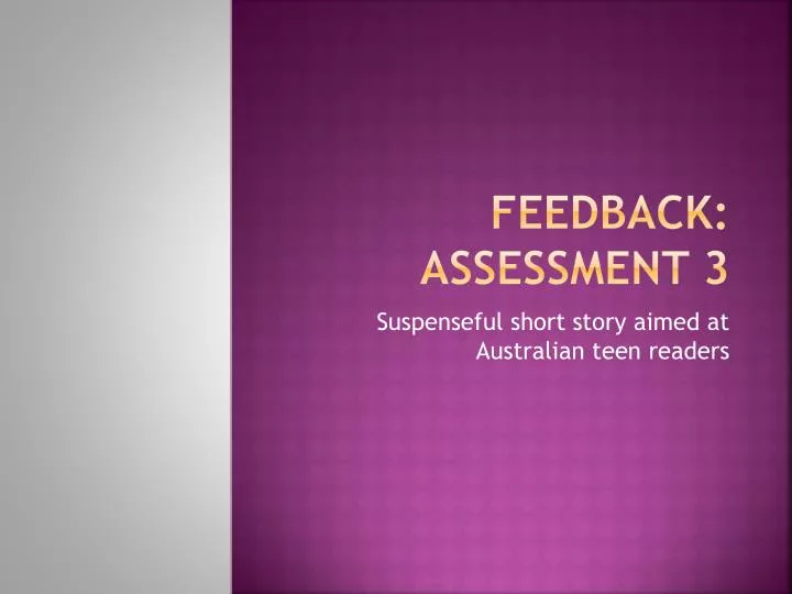 feedback assessment 3