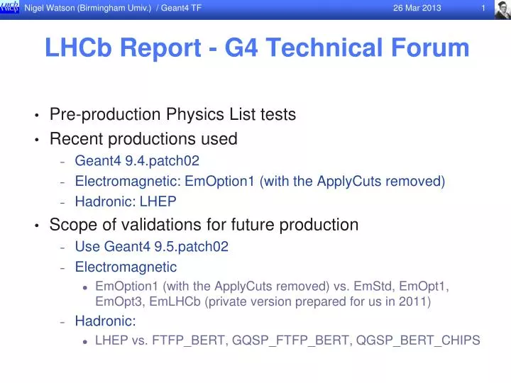lhcb report g4 technical forum