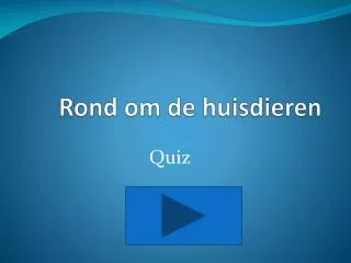 rond om de huisdieren