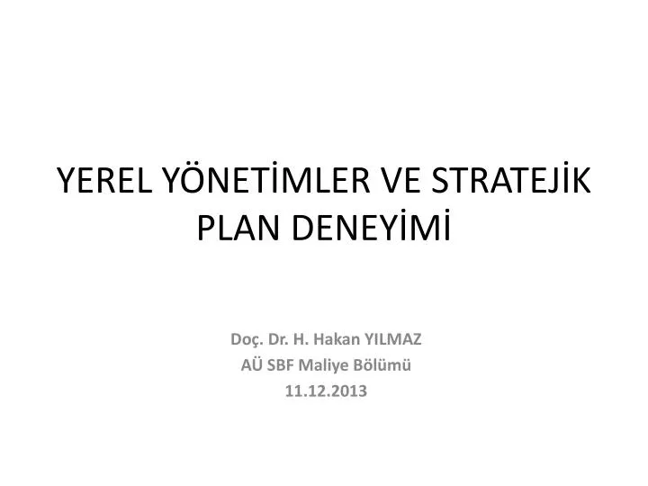 yerel y net mler ve stratej k plan deney m