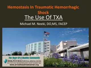 Hemostasis In Traumatic Hemorrhagic Shock