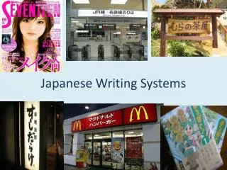 Japanese Writing Systems